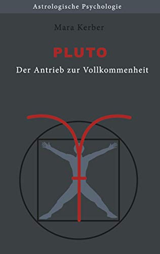 Pluto: Der Antrieb zur Vollkommenheit