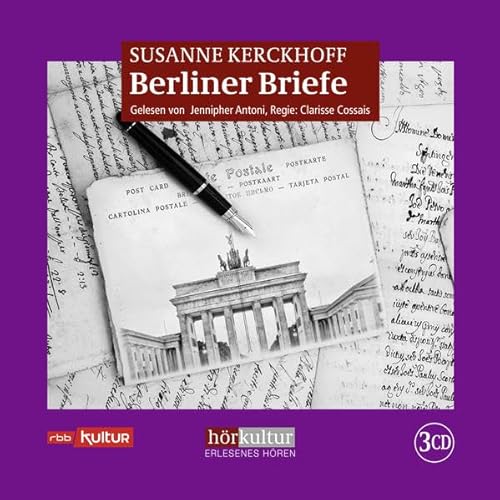 Berliner Briefe: CD Standard Audio Format, Lesung von Hrkultur Verlag AG