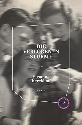 Die verlorenen Stürme: Roman. Herausgegeben und mit einem Nachwort versehen von Peter Graf