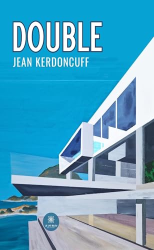 Double Double von LE LYS BLEU EDITIONS SAS