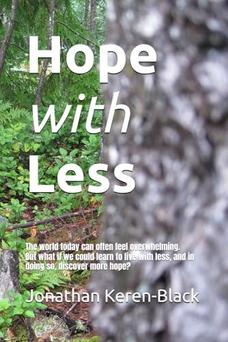 Hope with Less von Independently published