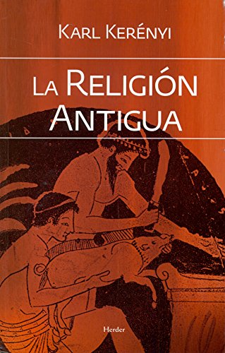 La religión antigua von Herder