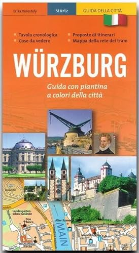 WÜRZBURG - Stadtführer in italienischer Sprache: Guida con piantina a colori della cità - STÜRTZ Verlag