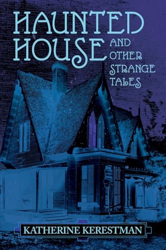 Haunted House and Other Strange Tales von Hippocampus Press