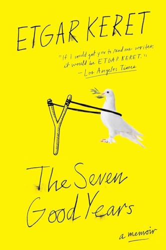 The Seven Good Years: A Memoir von Riverhead Books