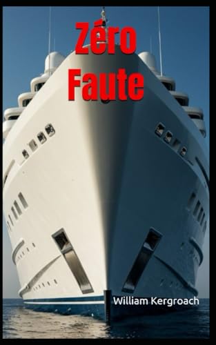 Zéro Faute Zéro Faute von Independently published