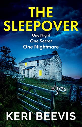 The Sleepover: The unputdownable, page-turning psychological thriller from bestseller Keri Beevis von Boldwood Books