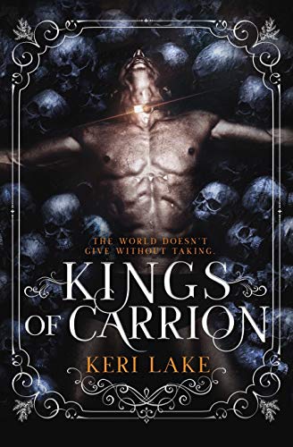 Kings of Carrion (Juniper Unraveling, Band 3)