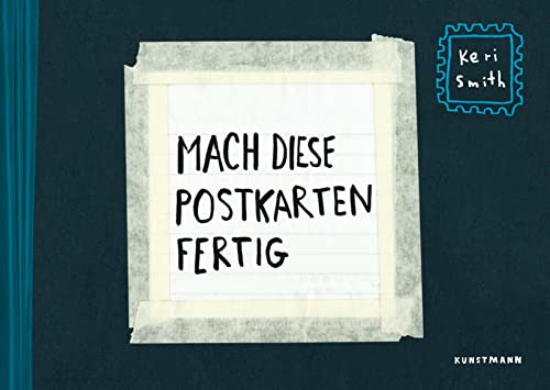 Mach diese Postkarten fertig: Postkartenbuch mit 48 Karten: Postkartenbuch mit 50 Karten