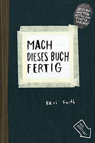 Mach dieses Buch fertig: Erweiterte Neuausgabe von Kunstmann Antje GmbH