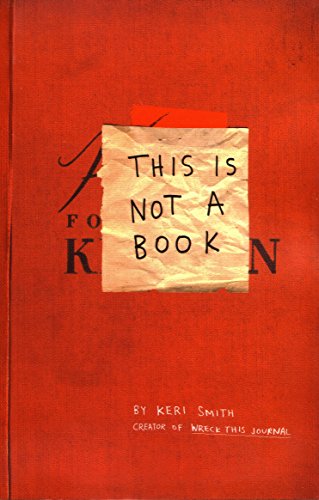 This Is Not A Book: Keri Smith