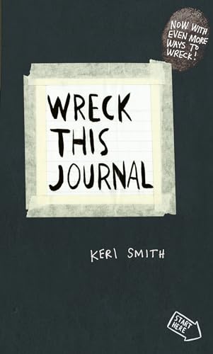 Wreck This Journal: To Create is to Destroy, Now With Even More Ways to Wreck! von Penguin Books Ltd (UK)