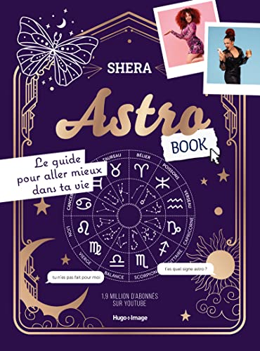 Astrobook - Le guide pour aller mieux dans ta vie von HUGO IMAGE