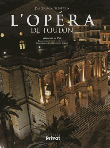 OPERA DE TOULON (L') von PRIVAT