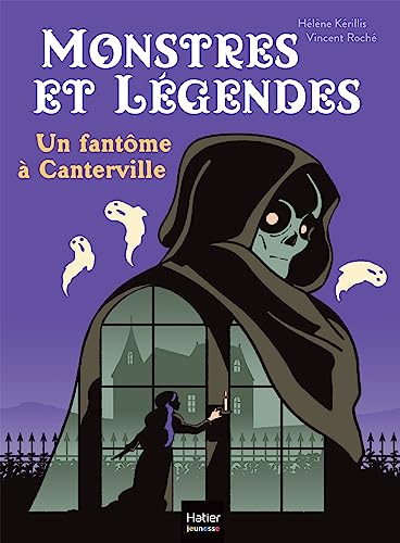 Monstres et légendes - Un fantôme à Canterville - CE1/CE2 8/9 ans von HATIER JEUNESSE