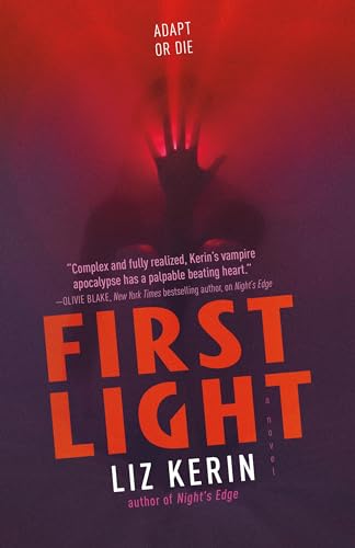 First Light (Night's Edge, 2) von Tor Nightfire