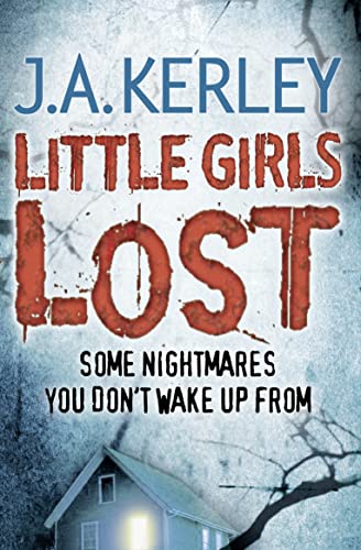 LITTLE GIRLS LOST (Carson Ryder, Band 6)