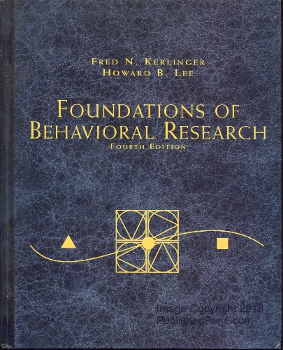 Foundations of Behavioral Research: Educational, Psychological and Sociological Enquiry