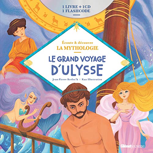 Livre CD La Mythologie - Le grand voyage d'Ulysse von GLENAT JEUNESSE