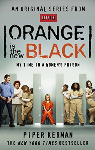 Orange Is the New Black: My Time in a Women's Prison von ABACUS