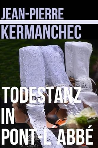 Todestanz in Pont l´Abbé