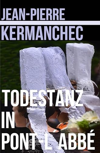 Todestanz in Pont l´Abbé