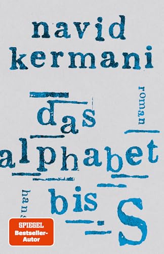 Das Alphabet bis S: Roman von HANSER FACHBUCHVERLAG