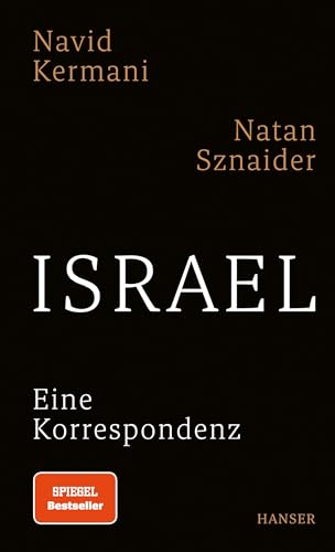 Israel: Eine Korrespondenz von Carl Hanser Verlag GmbH & Co. KG