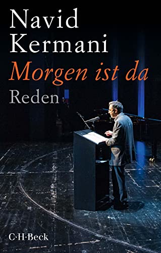 Morgen ist da: Reden (Beck Paperback)