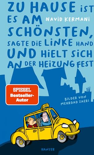 Zu Hause ist es am schönsten, sagte die linke Hand und hielt sich an der Heizung fest Zu Hause ist es am schönsten, sagte die linke Hand und hielt sich an der Heizung fest