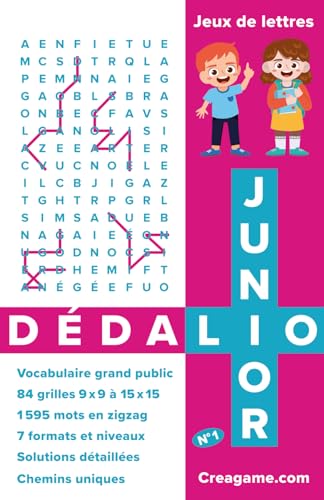 Dédalio Junior n° 1 / Jeux de lettres à partir de 9 ans: 84 grilles (9 x 9 à 15 x 15 cases) avec 1 595 mots en zigzag à trouver (Dédalio - Jeux de lettres, Band 10) von Independently published