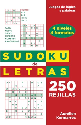 Sudoku de Letras: 250 rejillas con nombres, nombres propios y anagramas a descubrir en 4 formatos y 4 niveles. von Independently published