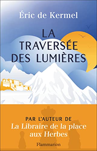 La Traversée des lumières von FLAMMARION