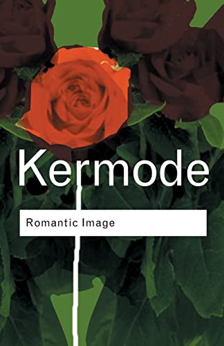 Romantic Image (Routledge Classics)