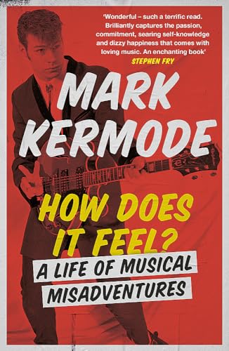 How Does It Feel?: A Life of Musical Misadventures von George Weidenfeld & Nicholson