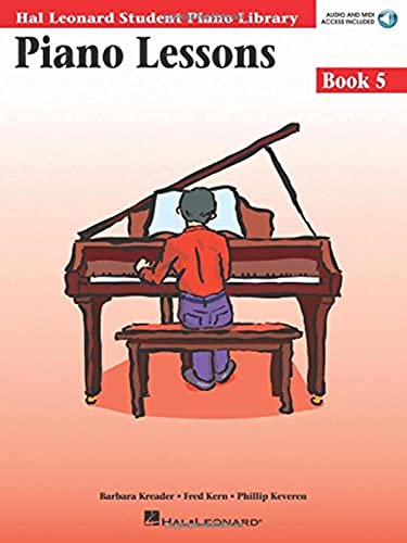 Piano Lessons Book 5 Book/Online Audio: Hal Leonard Student Piano Library (Hal Leonard Student Piano Library (Songbooks))
