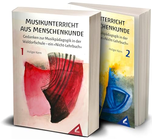 Musikunterricht aus Menschenkunde: Gedanken zur Musikpädagogik in der Waldorfschule – ein »Nicht-Lehrbuch« von Hollitzer Wissenschaftsverlag