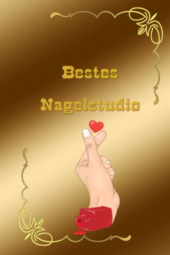 Notizbuch für Nagelstudio Geschenkbuch ist das perfekte Geschenk für ihre Nageldesignerin Fingernagelstudio Nageldesign Nail Art Taschenbuch zum ... Fotos Gold: Skizzenbuch Notizheft Fotoalbum Notizbuch für Nagelstudio Geschenkbuch ist das perfekte Geschenk für ihre Nageldesignerin Fingernagelstudio Nageldesign Nail Art Taschenbuch zum ... Fotos Gold: Skizzenbuch Notizheft Fotoalbum von Independently published