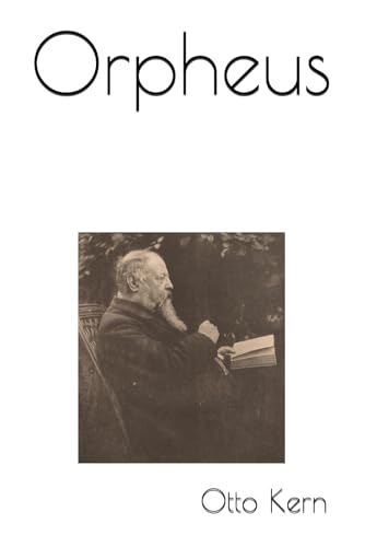 Orpheus (Die vergessene Weisheit, Band 4)