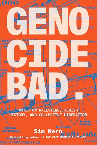 Genocide Bad: Notes on Palestine, Jewish History, and Collective Liberation von Simon & Schuster
