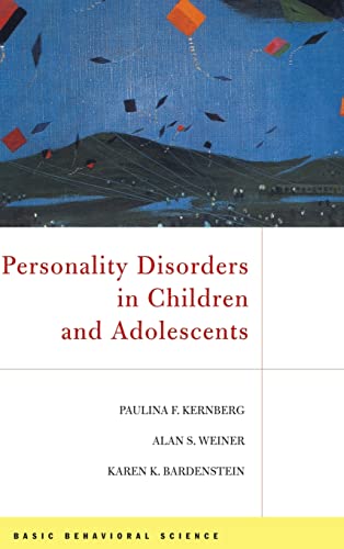Personality Disorders In Children And Adolescents von Basic Books