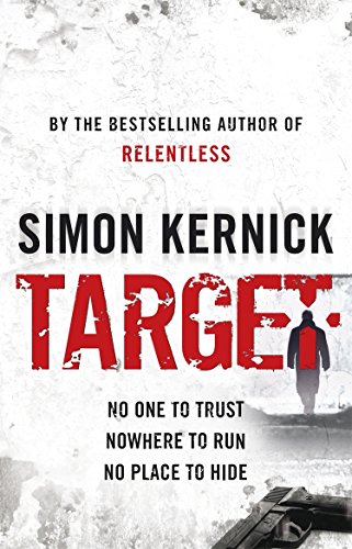 Target: (Tina Boyd: 4): an epic race-against-time thriller from bestselling author Simon Kernick von Corgi