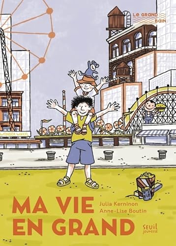 Ma vie en grand von SEUIL JEUNESSE