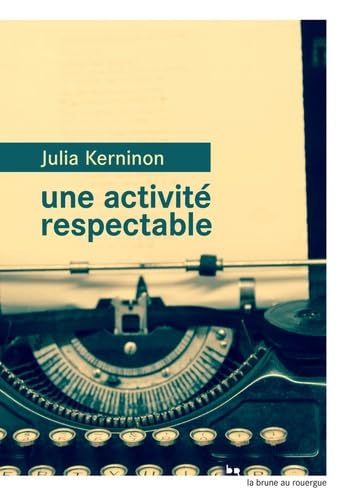Une activite respectable von ROUERGUE