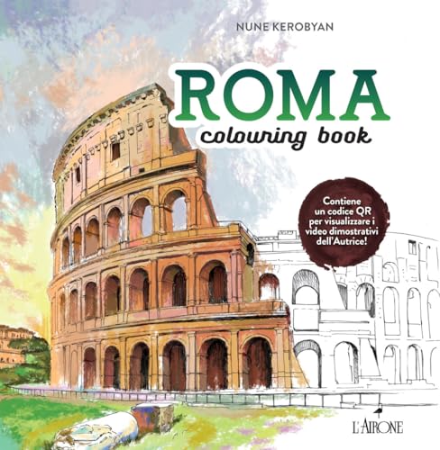 Roma. Colouring book (The happy books) von L'Airone Editrice Roma