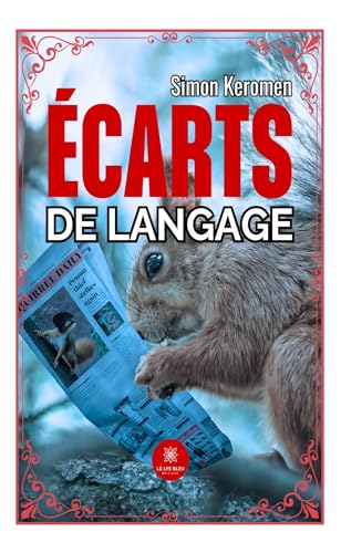 Écarts de langage Écarts de langage von LE LYS BLEU EDITIONS SAS