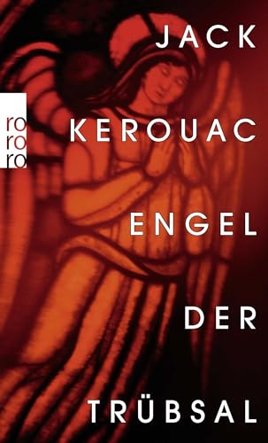 Engel der Trübsal: Der Klassiker zum ersten Mal vollständig auf Deutsch Engel der Trübsal: Der Klassiker zum ersten Mal vollständig auf Deutsch von Rowohlt