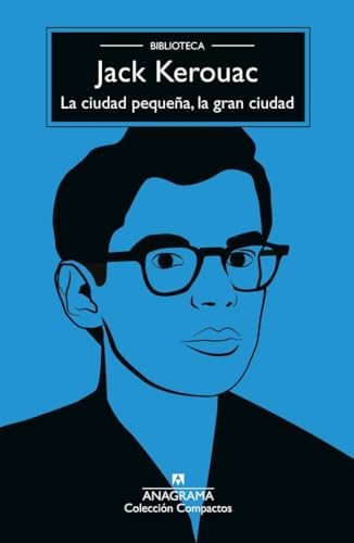 La ciudad pequeña, la gran ciudad (Compactos) von Editorial Anagrama