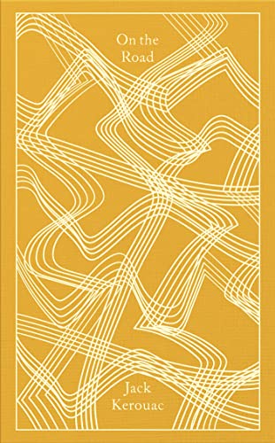 On the Road: Jack Kerouac (Penguin Clothbound Classics) von Penguin
