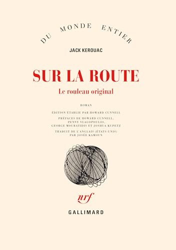 Sur la route: Le rouleau original Sur la route: Le rouleau original von GALLIMARD